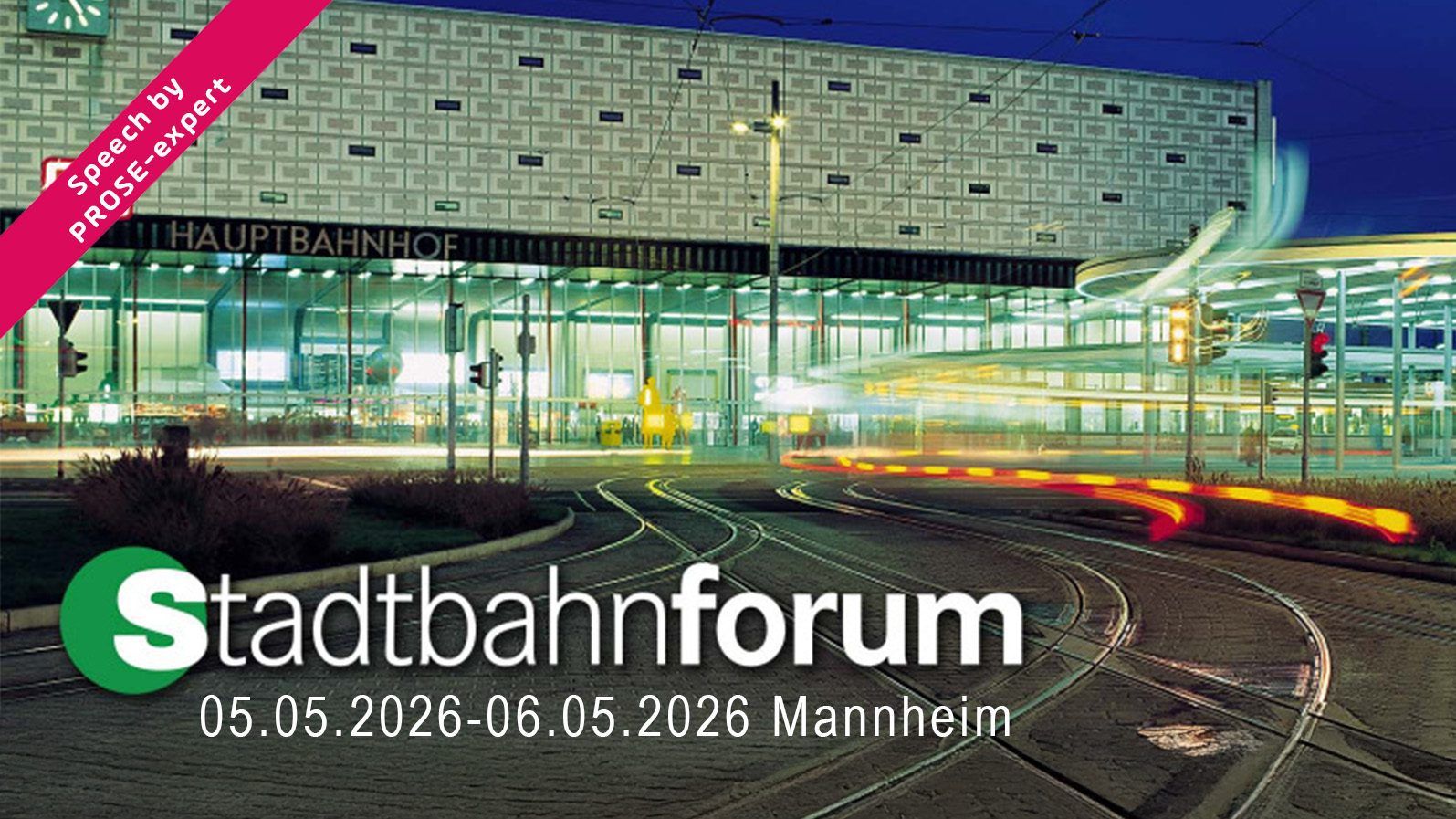 Stadtbahnforum Mannheim at night with tram tracks and Hauptbahnhof, showcasing urban rail infrastructure and mobility innovation.